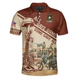 All Gave Some Some Gave All Us Army Veteran Polo Shirt Veteran Polo Shirts