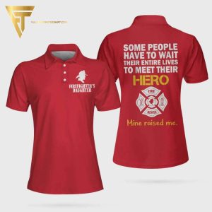 Firefighters Daughter Full Printing Polo Shirt Firefighter Polo Shirts