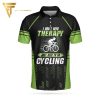 I Dont Need Therapy Just I Need Go To Cycling Full Printing Polo Shirt Cycling Polo Shirts