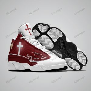 Jesus Cross Faith Over Fear Air Jordan 13 Shoes Jesus Air Jordan 13 Shoes