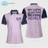 Lupus Picked The Wrong Girl Lupus Awareness Full Printing Polo Shirt Lupus Awareness Polo Shirts