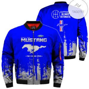 Since 1964 Mustang Happiness Is Not Automatic 3D Bomber Jacket Ford Mustang Bomber Jacket