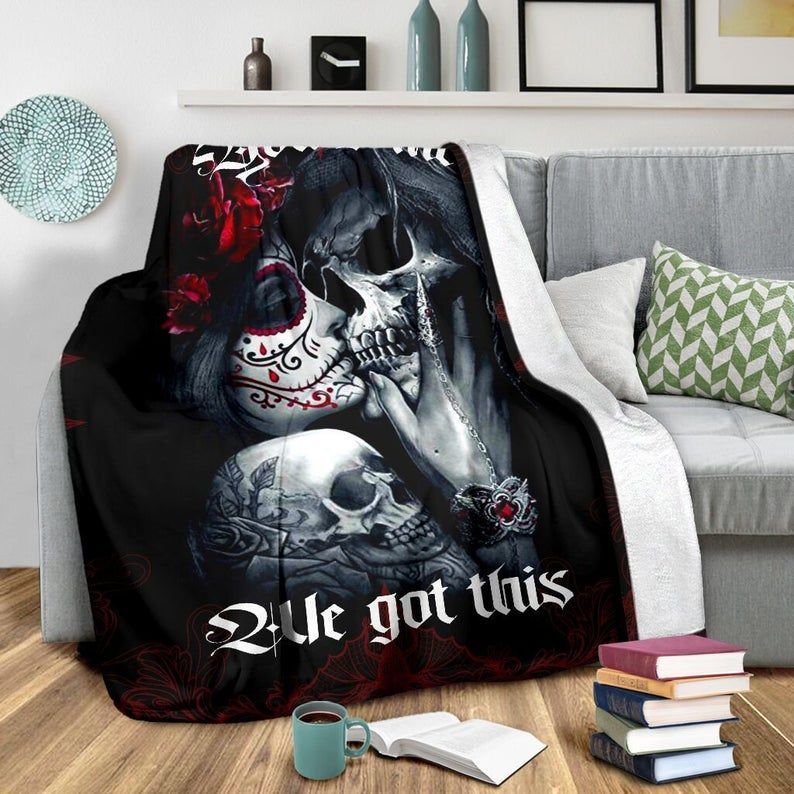 FALL IN LOVE WITH SKULLS YOU AND ME WE GOT THIS FLEECE BLANKET FALL IN LOVE WITH SKULLS YOU AND ME WE GOT THIS FLEECE BLANKET