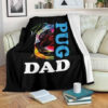 RAINBOW PUG DAD FLEECE BLANKET GIFT FOR FAN