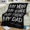 TO DAD LOVE ALWAYS FLEECE THROW BLANKET BEST SELLER FLEECE BLANKET GIFT FOR FAN