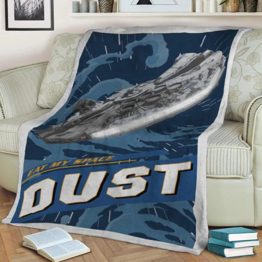 EAT MY SPACE DUST BEST SELLER FLEECE BLANKET GIFT FOR FAN EAT MY SPACE DUST BEST SELLER FLEECE BLANKET GIFT FOR FAN