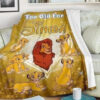 WE ARE NEVER TOO OLD FOR SIMBA LION KING BEST SELLER FLEECE BLANKET GIFT FOR FAN