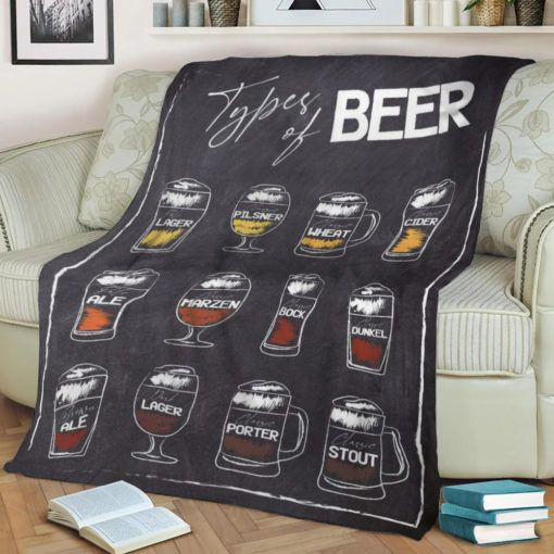 TYPES OF BEER FLEECE BLANKET GIFT FOR FAN TYPES OF BEER FLEECE BLANKET GIFT FOR FAN