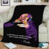 DRAKE RAPPER QUOTES FLEECE BLANKET GIFT FOR FAN
