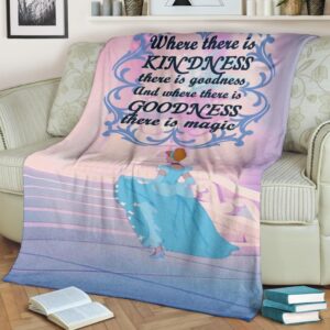 KINDNESS & GOODNESS CINDERELLA BEST SELLER FLEECE BLANKET GIFT FOR FAN