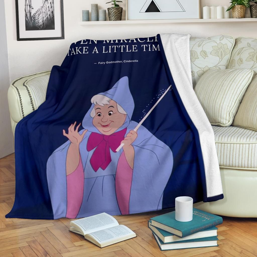 EVEN MIRACLES TAKE TIME FAIRY GODMOTHER FLEECE BLANKET GIFT FOR FAN EVEN MIRACLES TAKE TIME FAIRY GODMOTHER FLEECE BLANKET GIFT FOR FAN