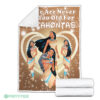 We Are Never Too Old For Pocahontas Fleece Blanket