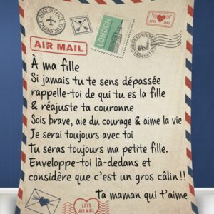 Air Mail To My Daughter From Your Mom Who Loves You Fleece Blanket
