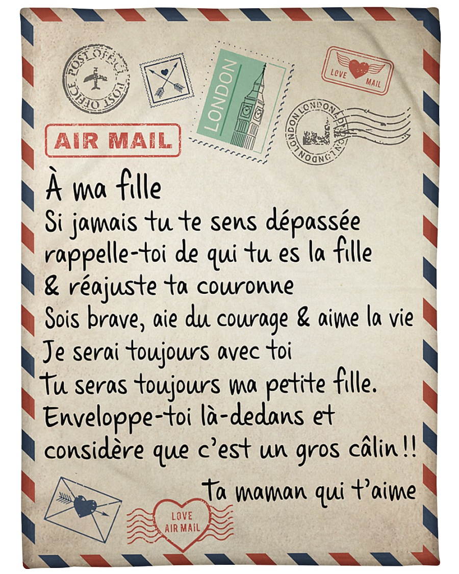 Air-Mail-To-My-Daughter-From-Your-Mom-Who-Loves-You-Fleece-Blanket-4