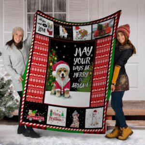 Christmas Corgi May Your Days Be Merry And Bright Xmas Fleece Blanket