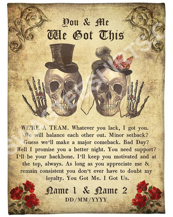 Custom Name Art Skull You And Me We Got This Were A Team Blanket Custom Name Art Skull You And Me We Got This Were A Team Blanket