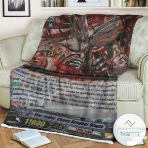 Cv Star Vader Chaos Breaker Dragon Cardfight Vanguard Blanket Tagotee