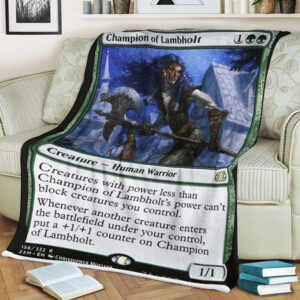 Game Mtg Champion Of Lambholt Blanket