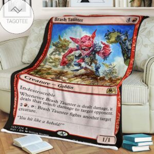 Game Mtg Magic The Gathering M21 133 Brash Taunter Fleece Blanket Tagotee