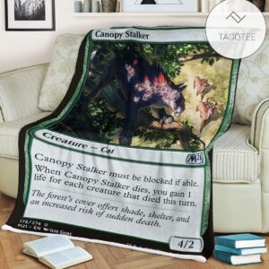 Game Mtg Magic The Gathering M21 175 Canopy Stalker Fleece Blanket Tagotee