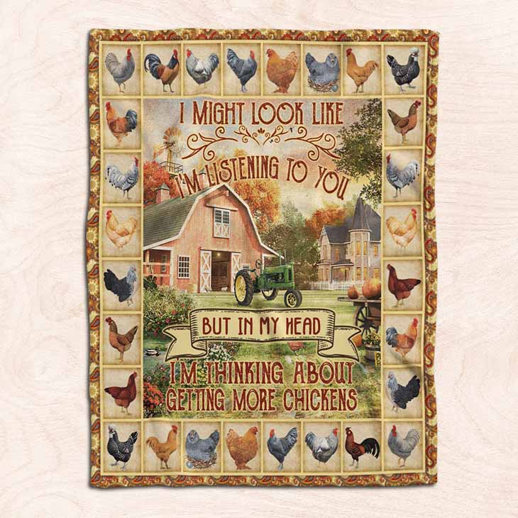 I-Might-Look-Like-Im-Listening-To-You-But-In-My-Head-Im-Thinking-About-Getting-More-Chickens-Quilt-Blanket-2-1