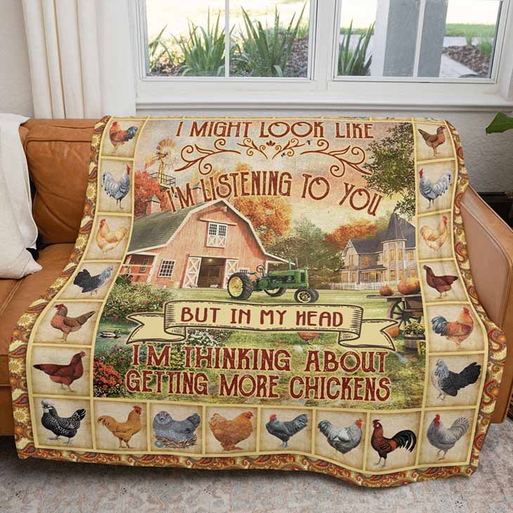 I-Might-Look-Like-Im-Listening-To-You-But-In-My-Head-Im-Thinking-About-Getting-More-Chickens-Quilt-Blanket-3-1