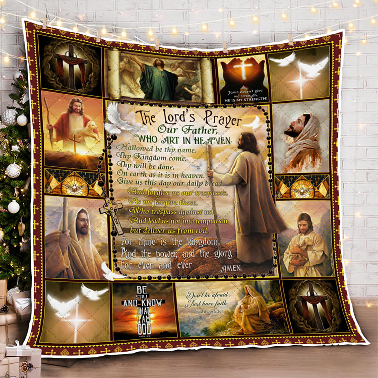 Jesus The Lords Prayer Our Father Who Art In Heaven Quilt Blanket Jesus The Lords Prayer Our Father Who Art In Heaven Quilt Blanket