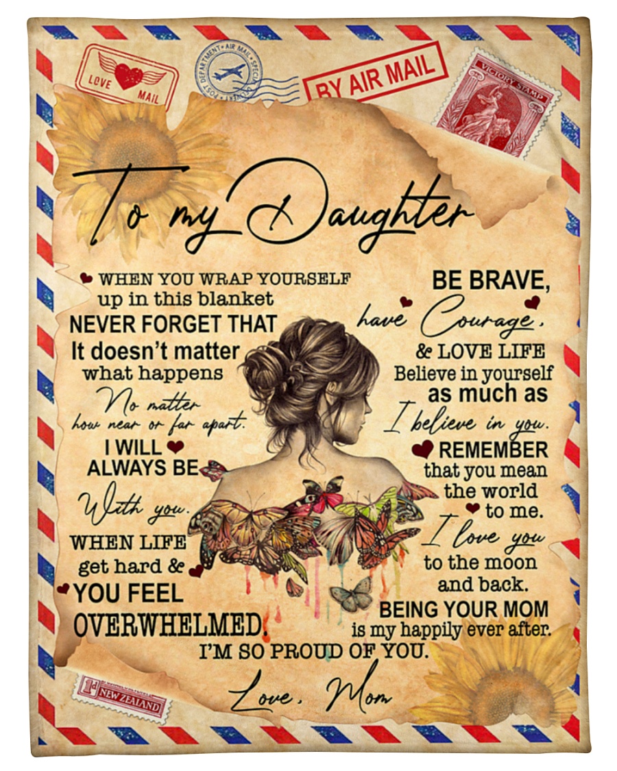 Letter-To-My-Daughter-IM-So-Proud-Of-You-Fleece-Blanket-3