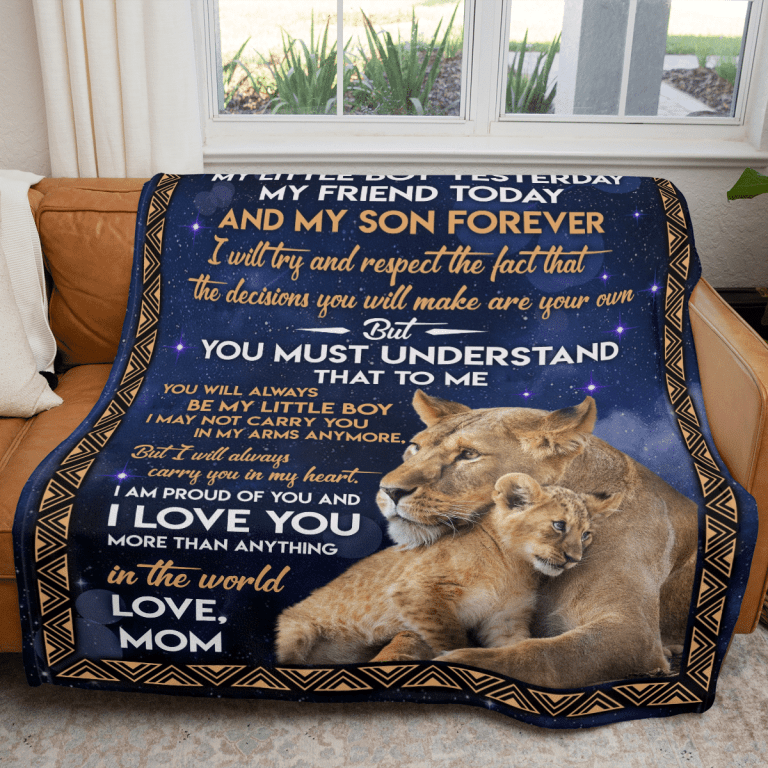 Lion-To-My-Son-My-Litte-Boy-Yesterday-My-Friend-Today-And-My-Son-Forever-Blanket-2