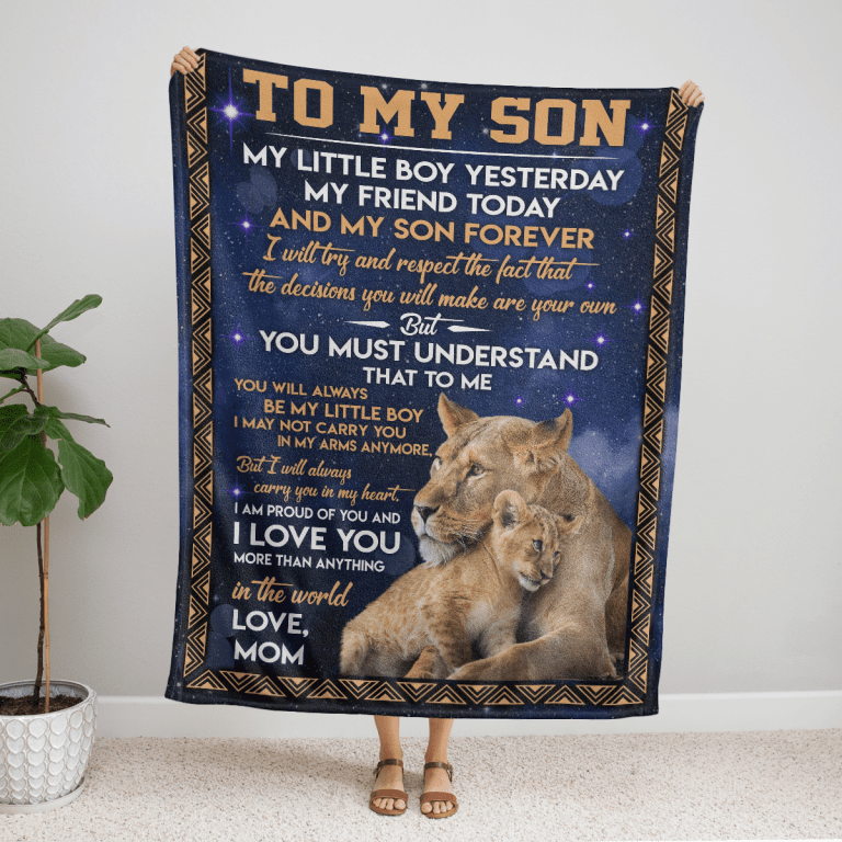 Lion-To-My-Son-My-Litte-Boy-Yesterday-My-Friend-Today-And-My-Son-Forever-Blanket-4