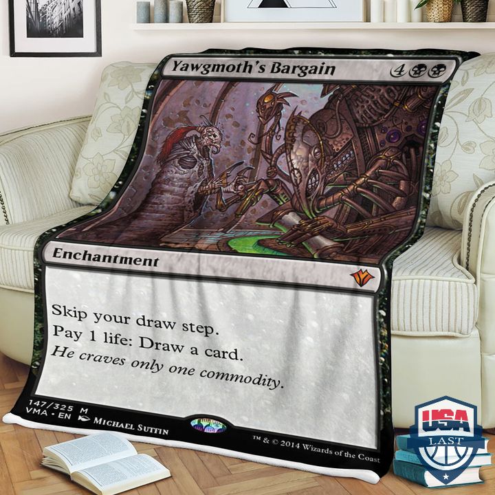 Magic The Gathering Game Yawgmoths Bargain Blanket Magic The Gathering Game Yawgmoths Bargain Blanket