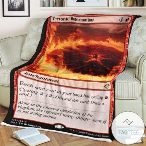 Mh1 149 Tectonic Reformation Mtg Game Magic The Gathering Blanket