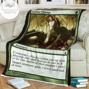 Ravnica City Of Guilds Rav 165 Gather Courage Mtg Blanket Tagotee