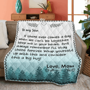 Soul Mail From Mom To My Son Quilt Blanket