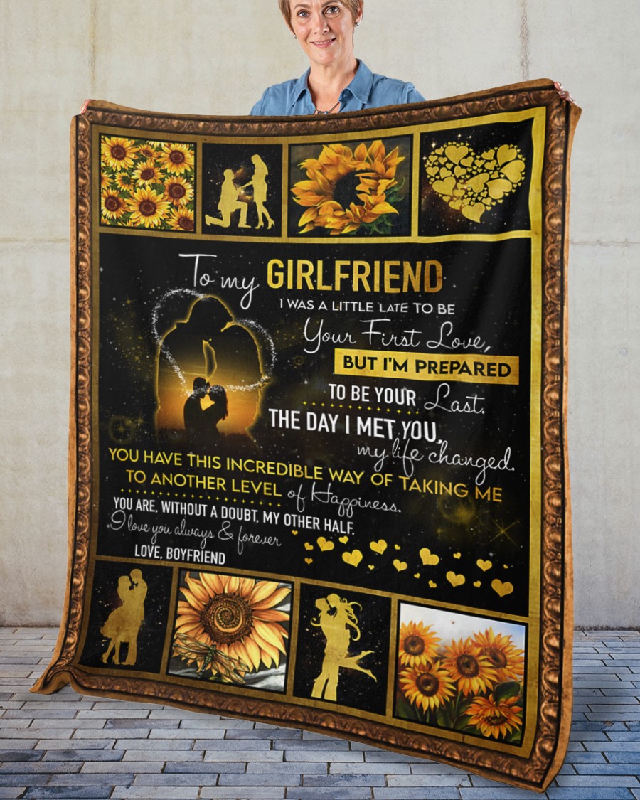 Sunflower-To-My-Girlfriend-I-Was-A-Little-Late-To-Be-Your-First-Love-Quilt-Blanket-2