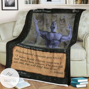Tempest Tmp 132 Endless Scream Mtg Blanket Tagotee