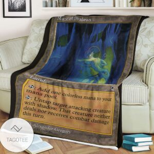 Tempest Tmp 319 Maze Of Shadows Mtg Blanket Tagotee