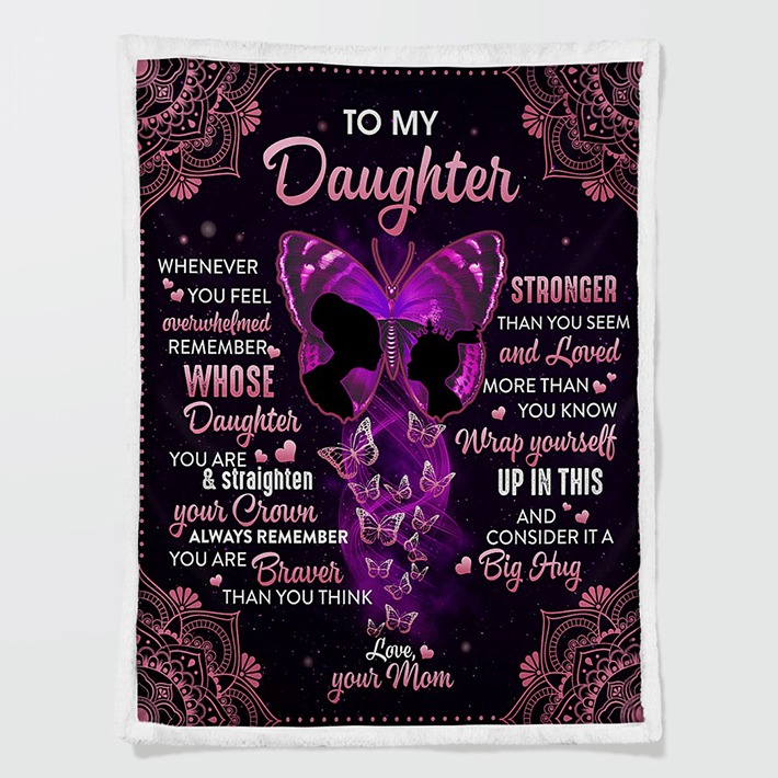 To-My-Daughter-Whenever-You-Feel-Overwhelmed-Remember-Whose-Daughter-Blanket-Quilt-1