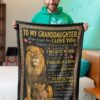 To My Granddaughter Never Forget That I Love You Lion Blanket