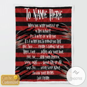 To Personalized Name Follow Your Dreams Love Freddy Creepy Blanket