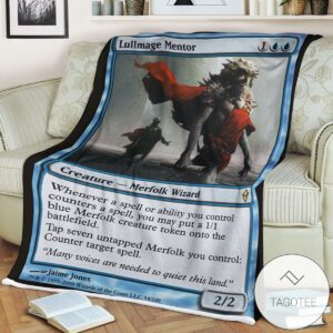 Zendikar 54 Lullmage Mentor Mtg Blanket Tagotee